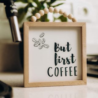 But Coffee First Beaded Frame